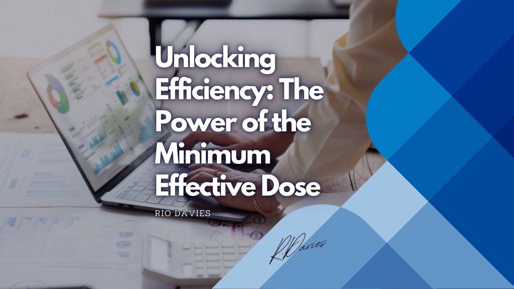 Person optimizing workflow with Minimum Effective Dose strategy for maximum efficiency